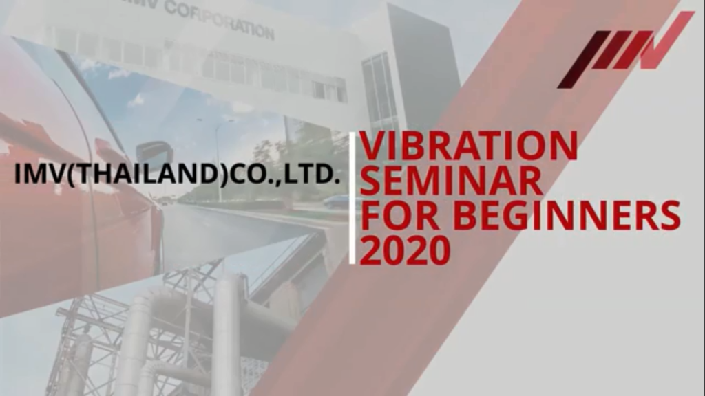 Summary Report on the Webinar on “Vibration Testing for beginners” 10th-21st August, 2020
